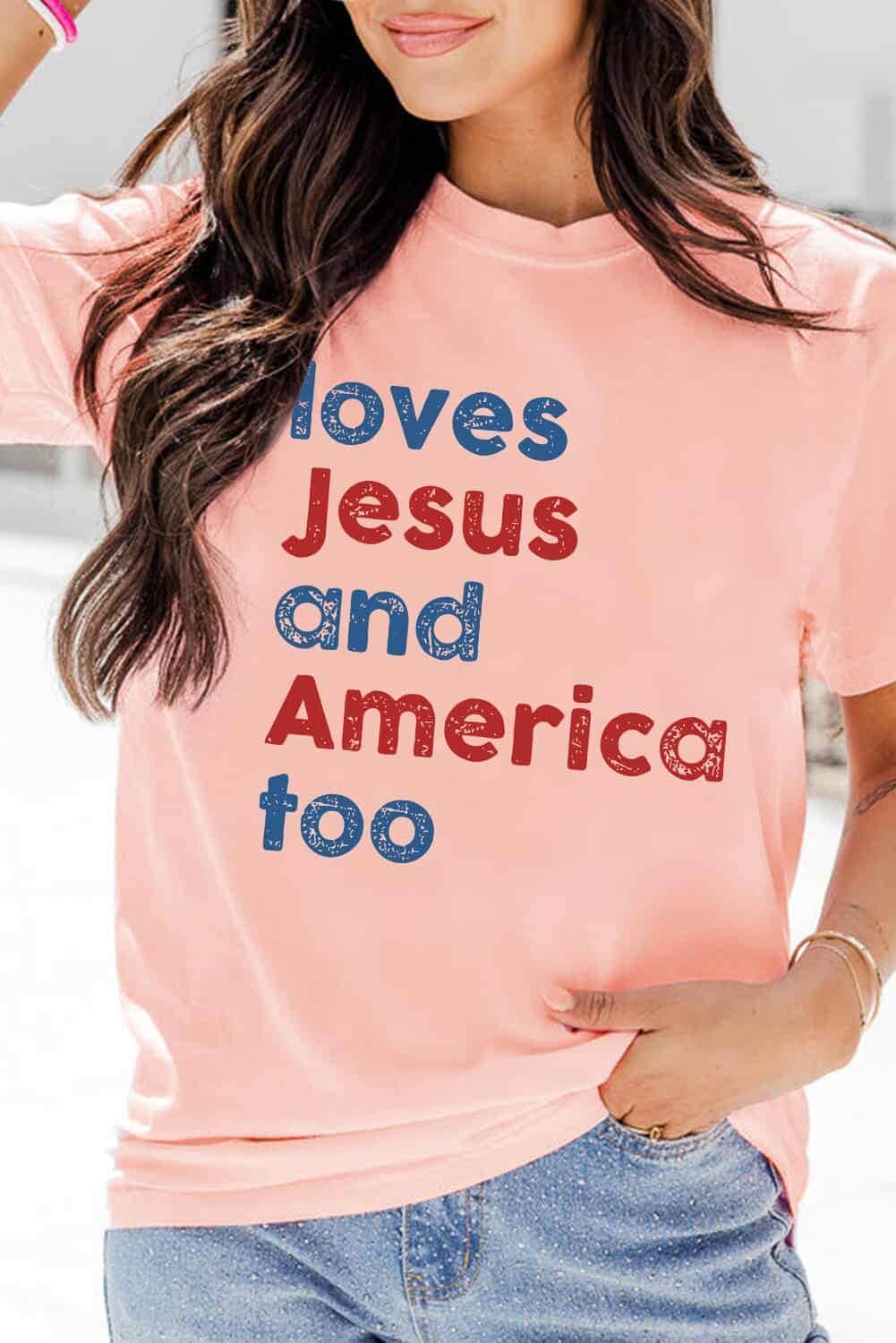 Women's Patriotic Tee - Loves Jesus and America